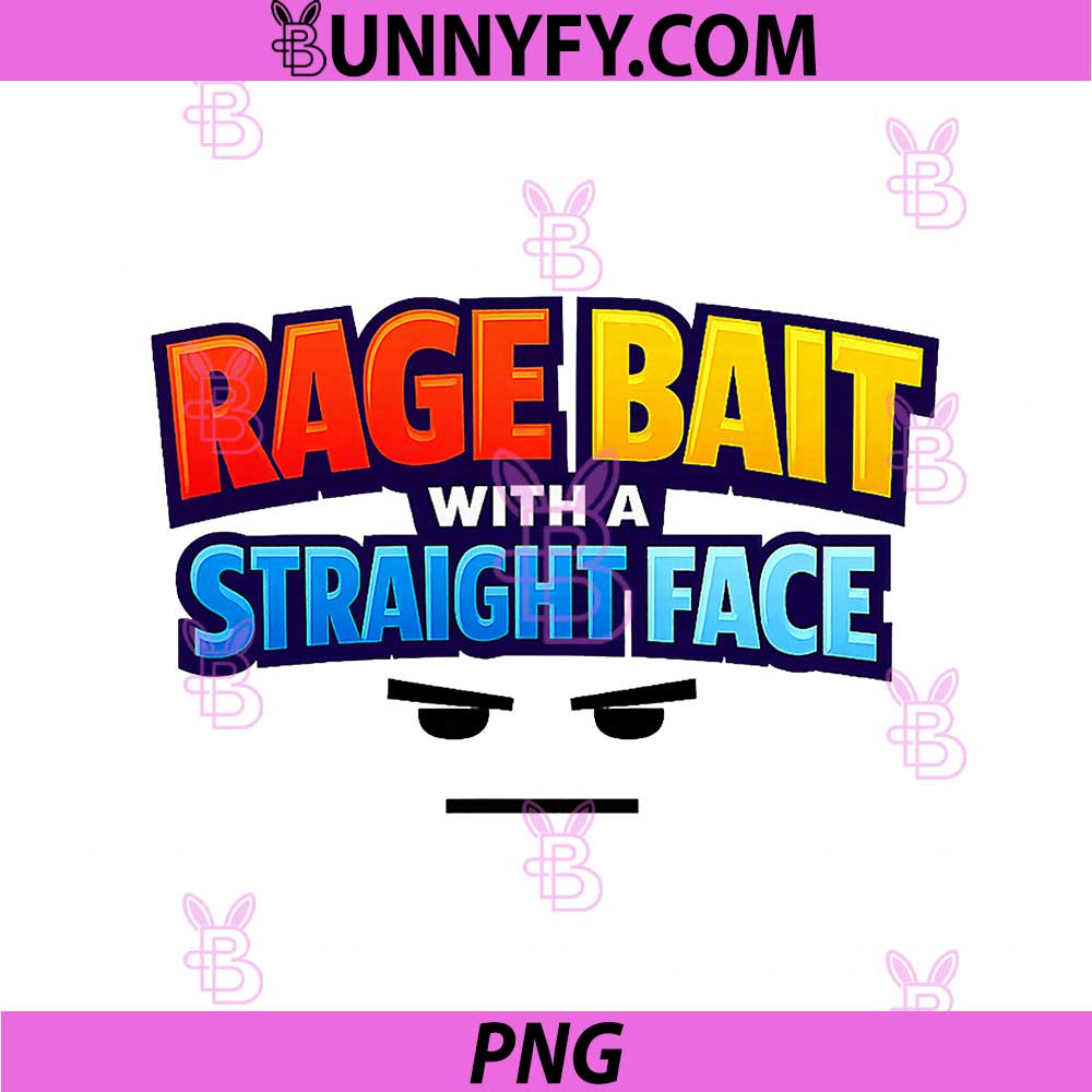 Rage Bait with a Straight Face PNG, Sarcastic Internet PNG