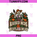 Raised Beds Restless Dead PNG, Vintage Skeleton Gardening PNG