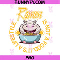 Ramen is not a Food PNG, Its a Lifestyle Crazy Hippo PNG