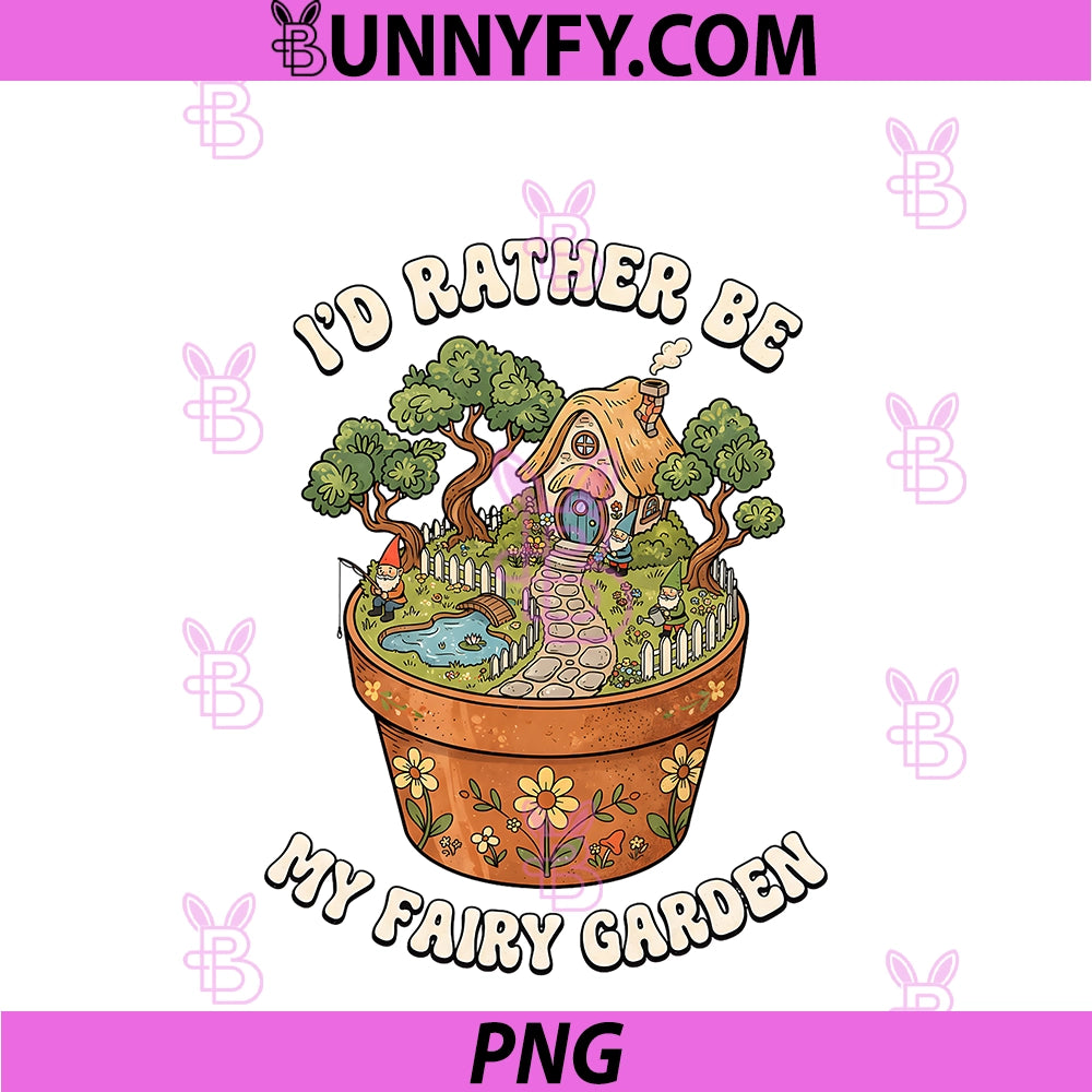 Rather Be My Fairy Bonsai Gardener PNG, Plant Miniature Gardening PNG