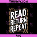 Read Return Repeat PNG, Funny Librarian Reading PNG