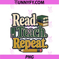 Read Teach Repeat PNG, Teacher Books School Librarian PNG