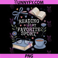 Reading is My Favorite Sport PNG, Funny Reader PNG