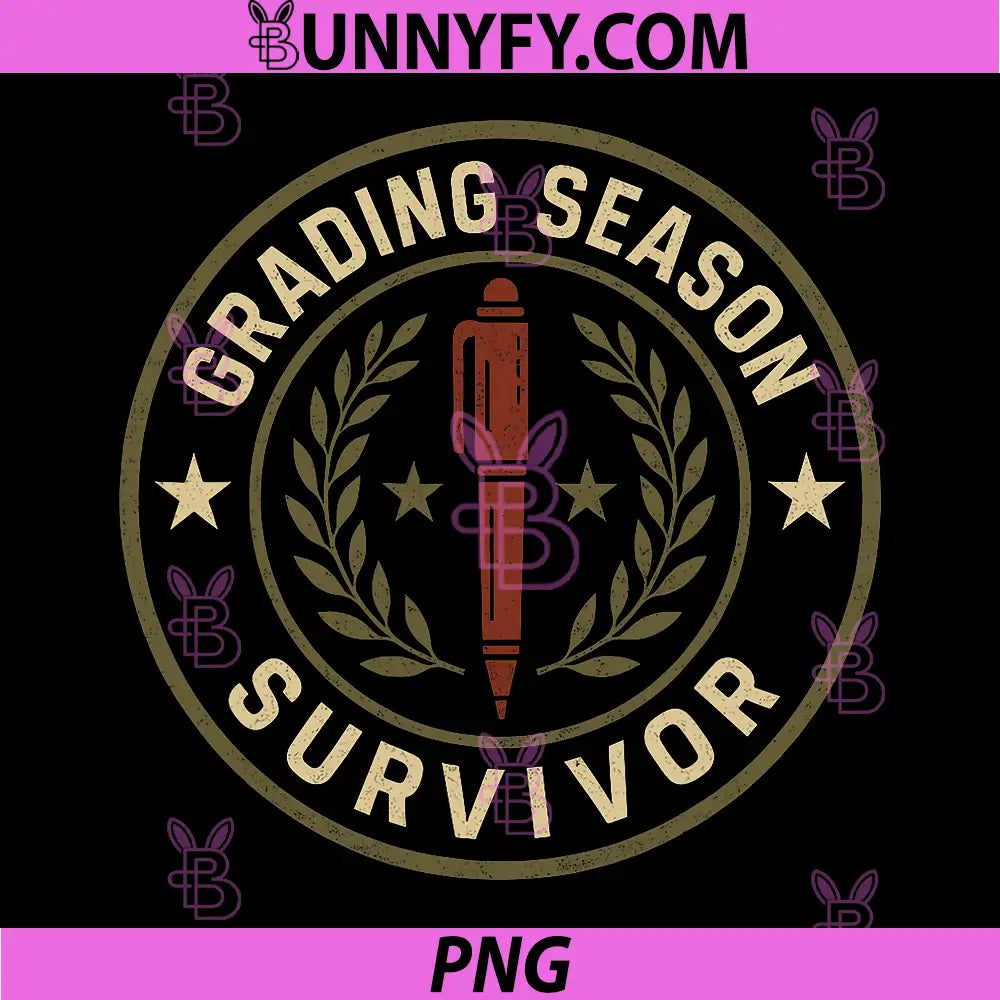Grading Season Survivor Teacher Badge PNG, Red Pen School Pride PNG