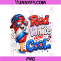 Red White And Cool PNG, Funny Kids Patriotic 4th Of July Boys PNG