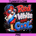 Red White and Cool Funny PNG, Patriotic 4th of July PNG