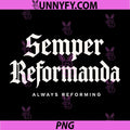 Reformed Theology PNG, Semper Reformanda Always Reforming PNG
