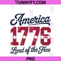 Retro America 1776 Land Of The Free PNG, 4th Of July PNG