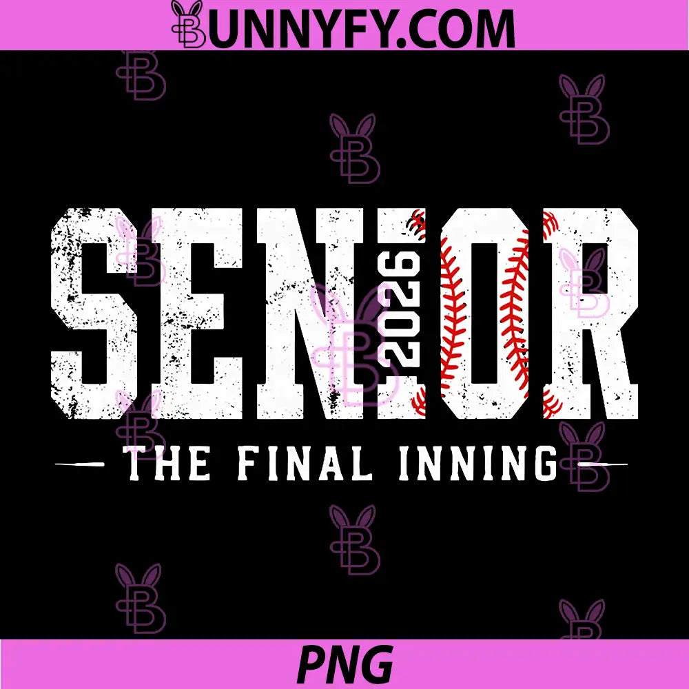Retro Baseball Senior 2026 PNG, The Final Inning Senior PNG