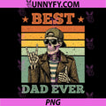 Retro Best Dad Ever Skeleton PNG, Funny Fathers Day Proud Dad PNG