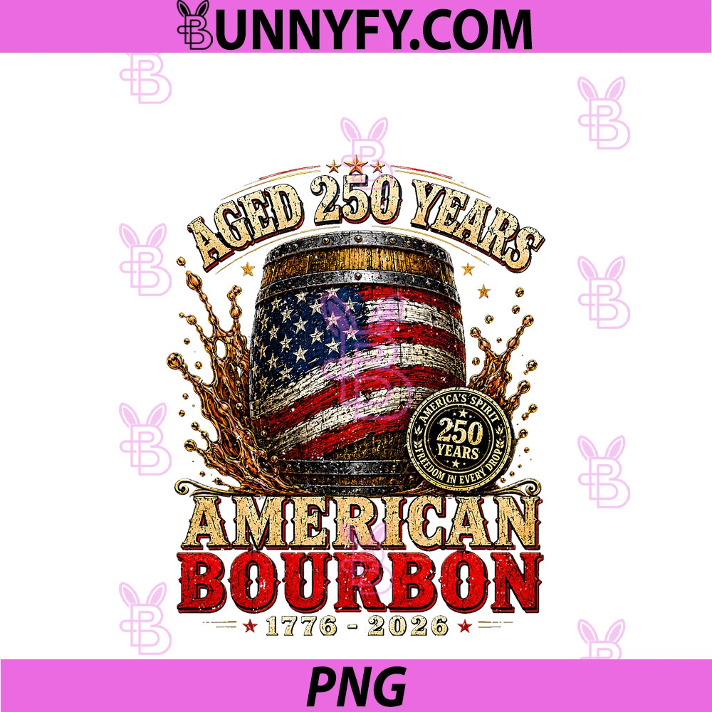 Retro Bourbon Built America PNG, Patriotic Whiskey 250 Years PNG