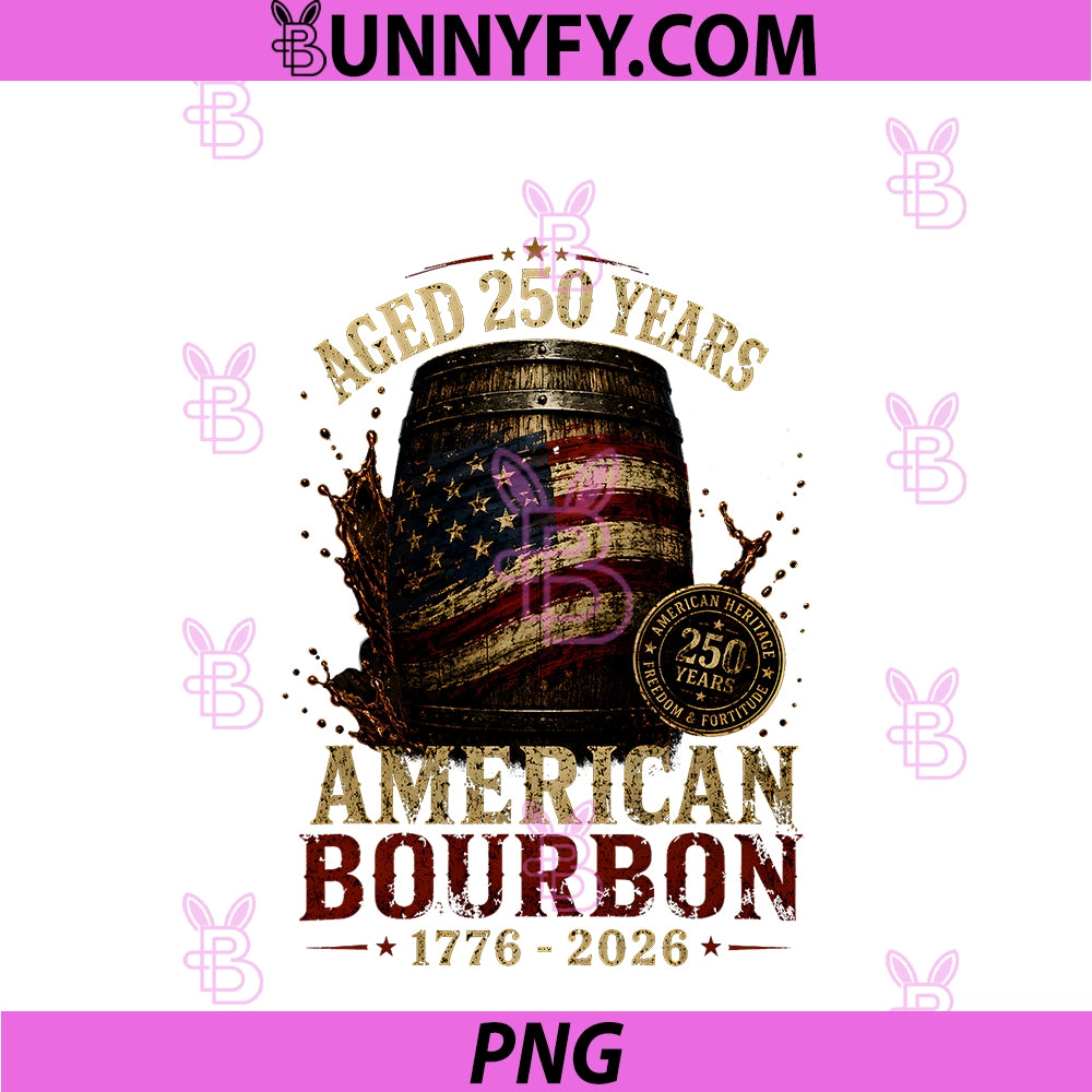 Retro Bourbon Built America PNG, Patriotic Whiskey 250 Years PNG