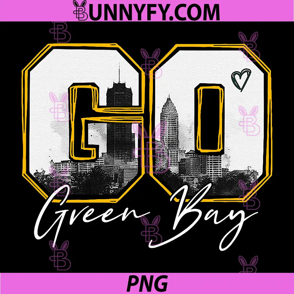 Go Green Bay PNG, Love Green Bay Heart and City Skyline PNG