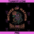Retro Mother Of Mayhem Feral Moms Club PNG, Moms Mothers Day PNG