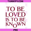 Retro PNG, Funny To Be Loved Is To Be Known PNG