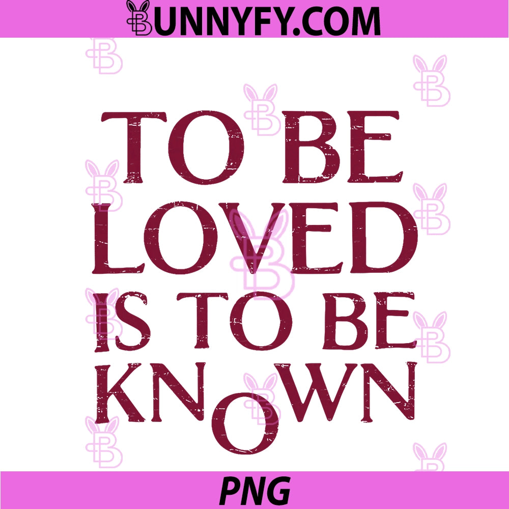 Retro PNG, Funny To Be Loved Is To Be Known PNG