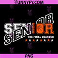 Retro Senior 2026 PNG, The Final Quarter Basketball Class of 2026 PNG