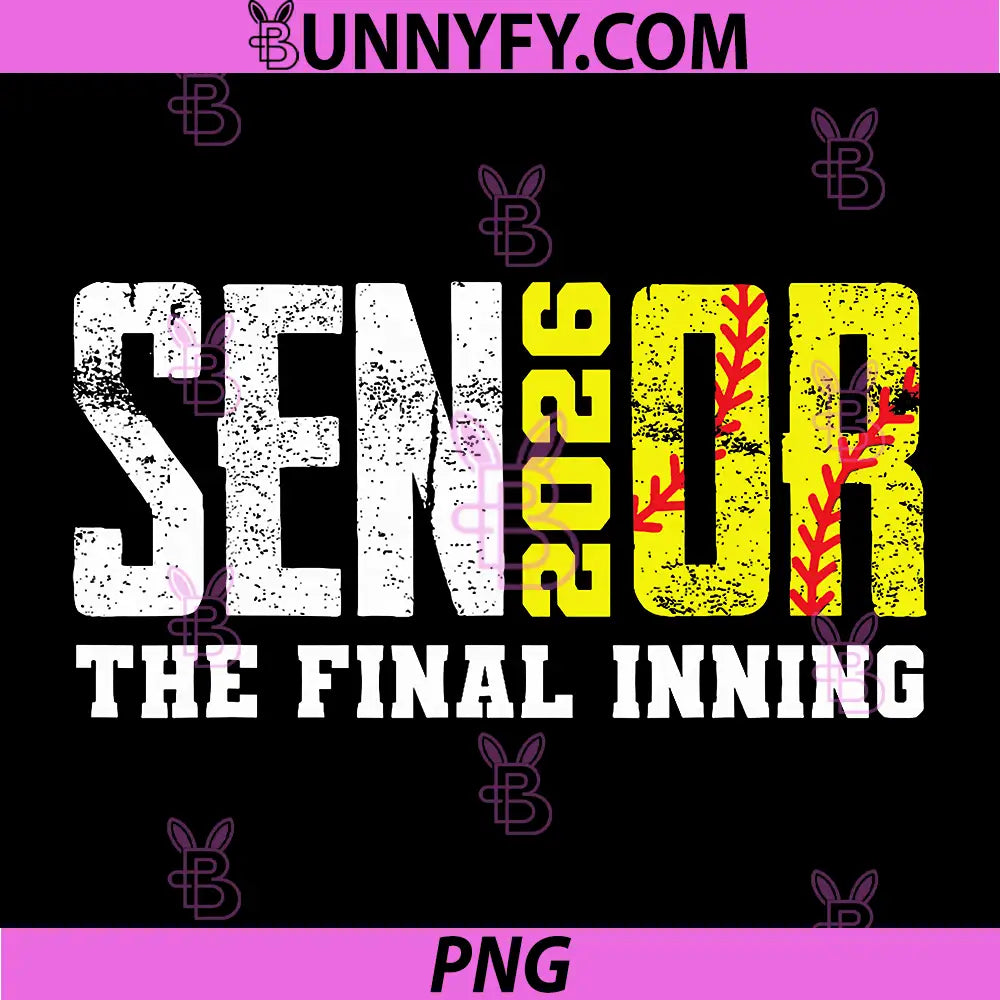 Retro Softball Senior 2026 PNG, The Final Inning Senior PNG