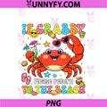 Retro Summer Crab Funny If Crabby PNG, Please Return To The Beach PNG