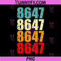 Retro Vintage 8647 PNG, 8647 Funny PNG