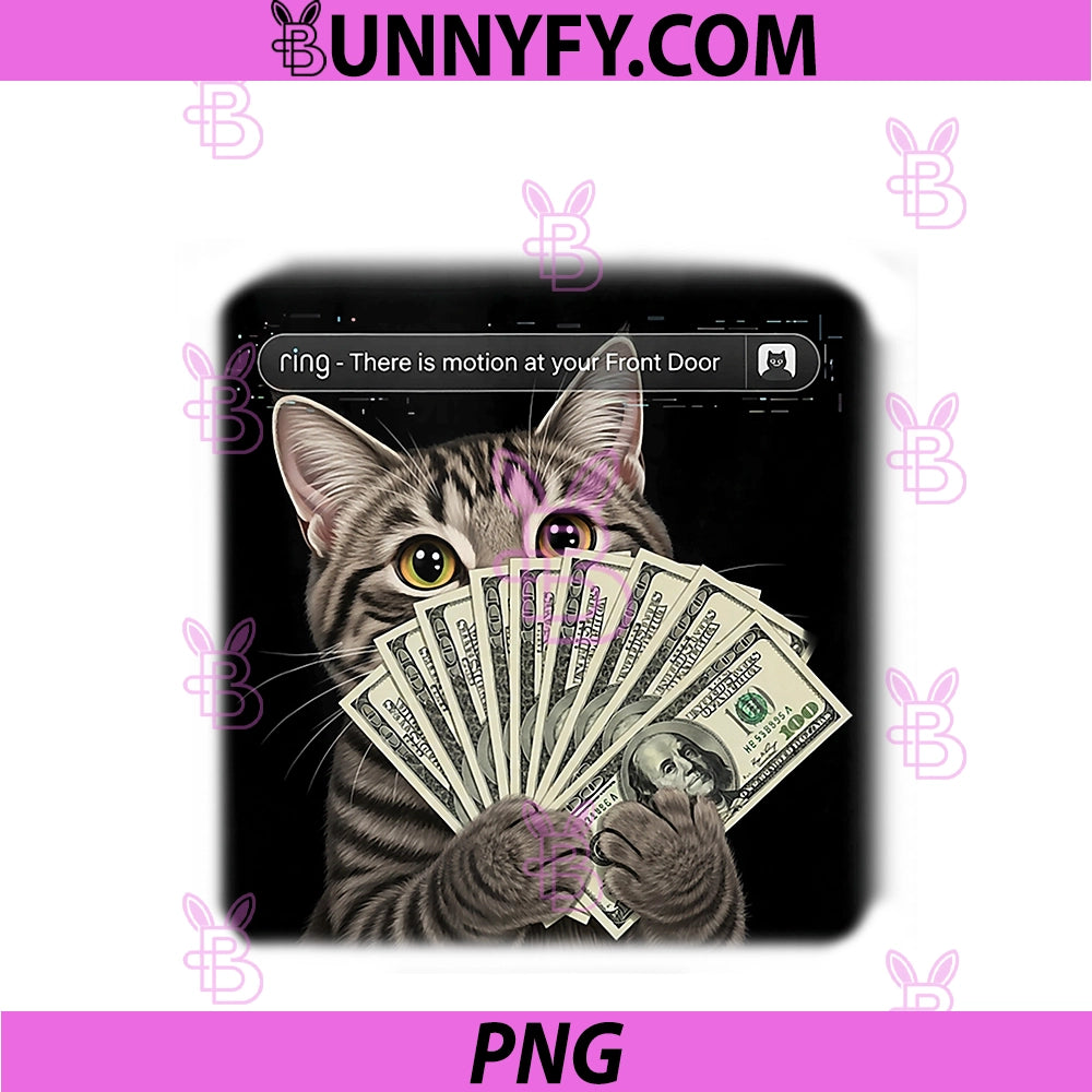 Ring There Is Motion At Your Front Door PNG, Funny Meme Cute PNG