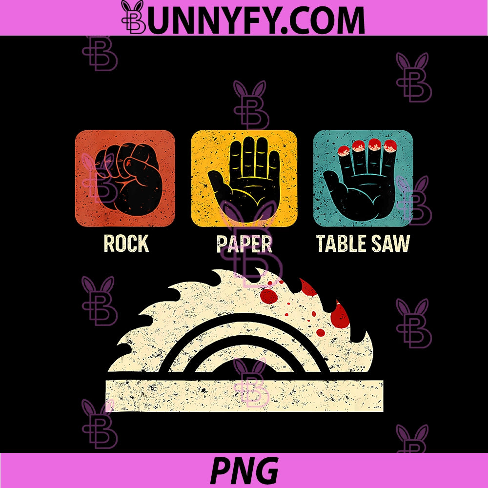 Rock Paper Table Saw PNG, Funny Woodworking Carpenter Woodworker PNG