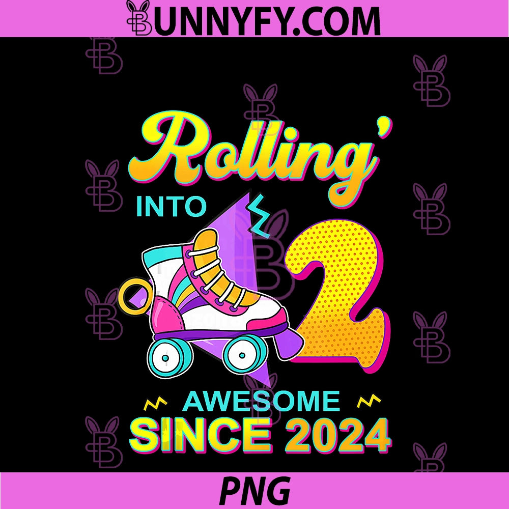 Rollin’ Into 2 Awesome Since 2024 PNG, Bowling 2nd Birthday PNG