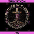 Rooted In Christ Jesus PNG, Christian Cross PNG