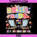 Salty Moms Beach Club PNG, Girls Just Wanna Have Sun PNG