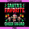 Santa's Favorite Cheer Squad PNG, Cheerleading Christmas Holiday PNG