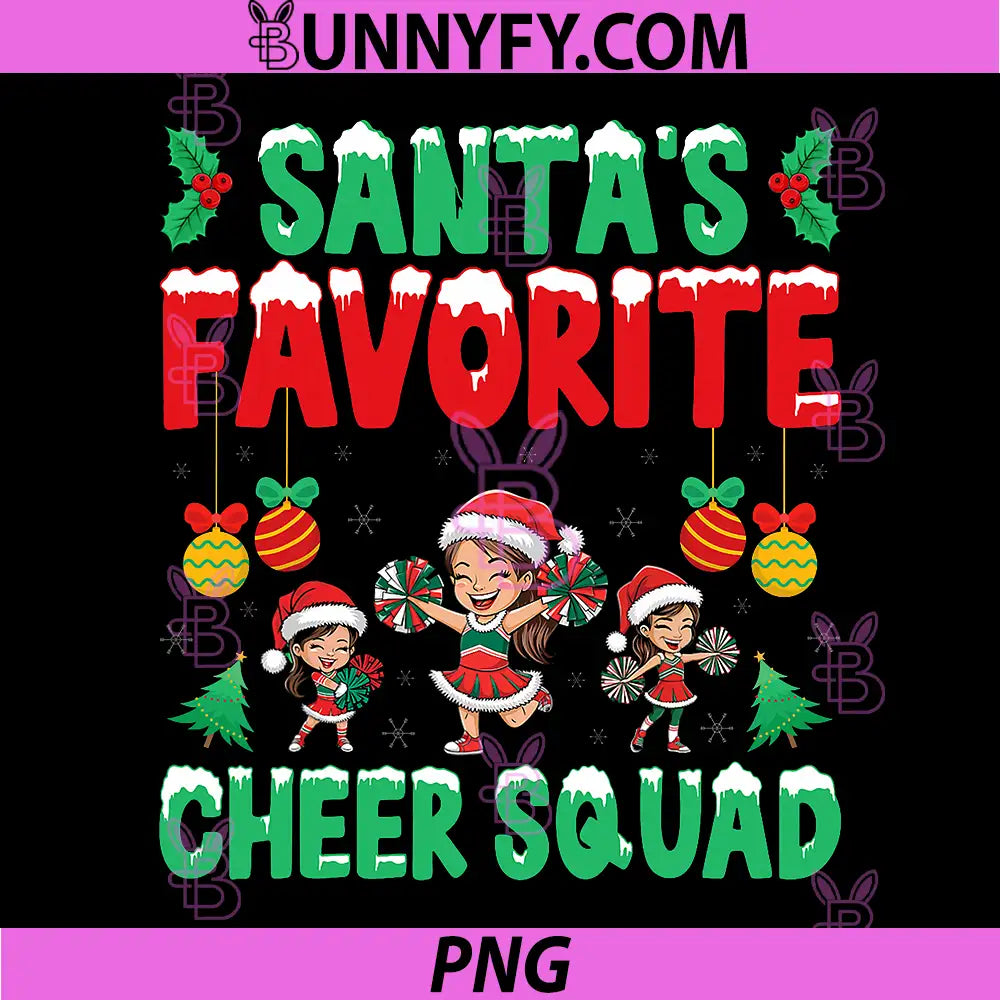 Santa's Favorite Cheer Squad PNG, Cheerleading Christmas Holiday PNG