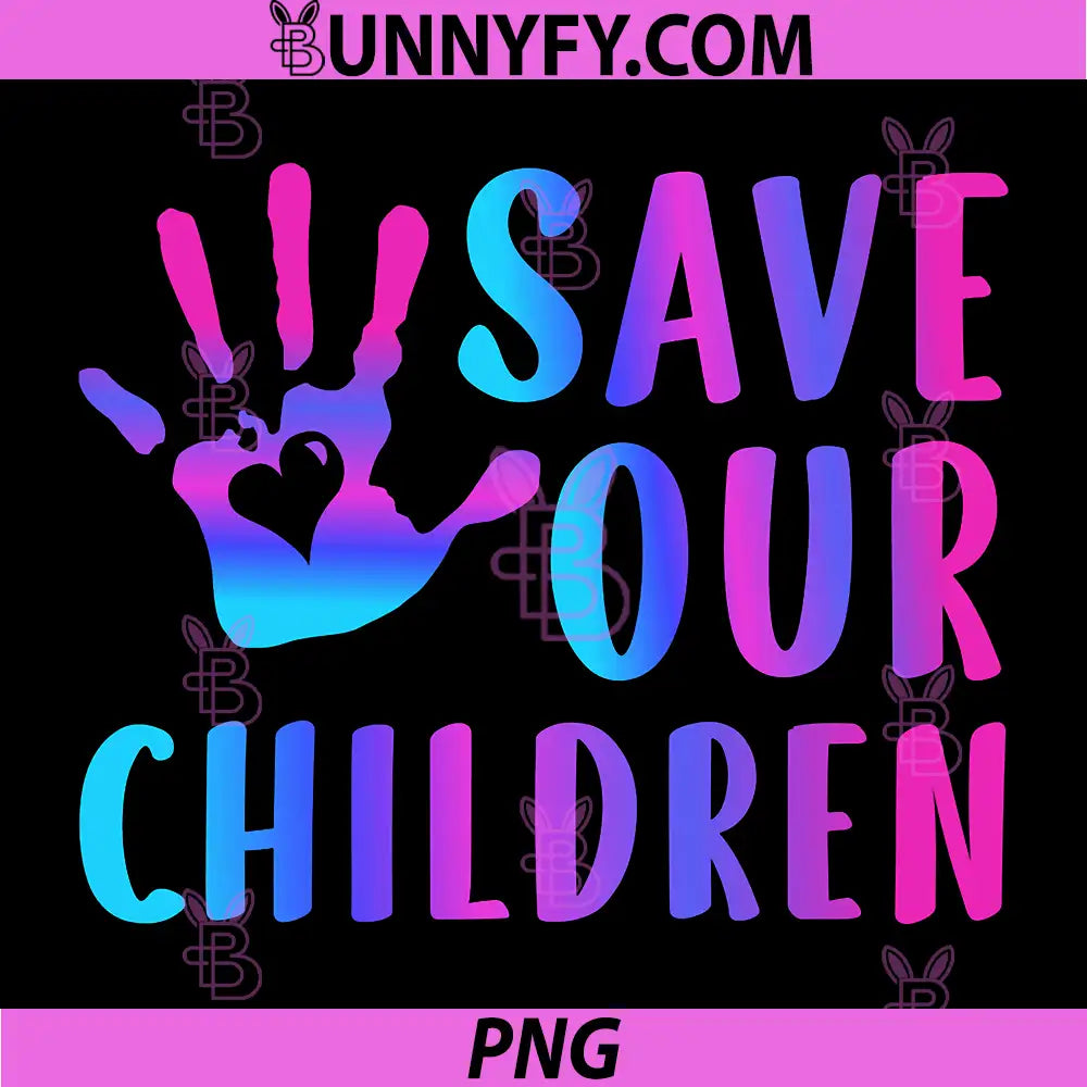 Save Our Children PNG, End Human Trafficking PNG