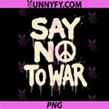 Say No to War PNG, Peace Symbol Protest PNG