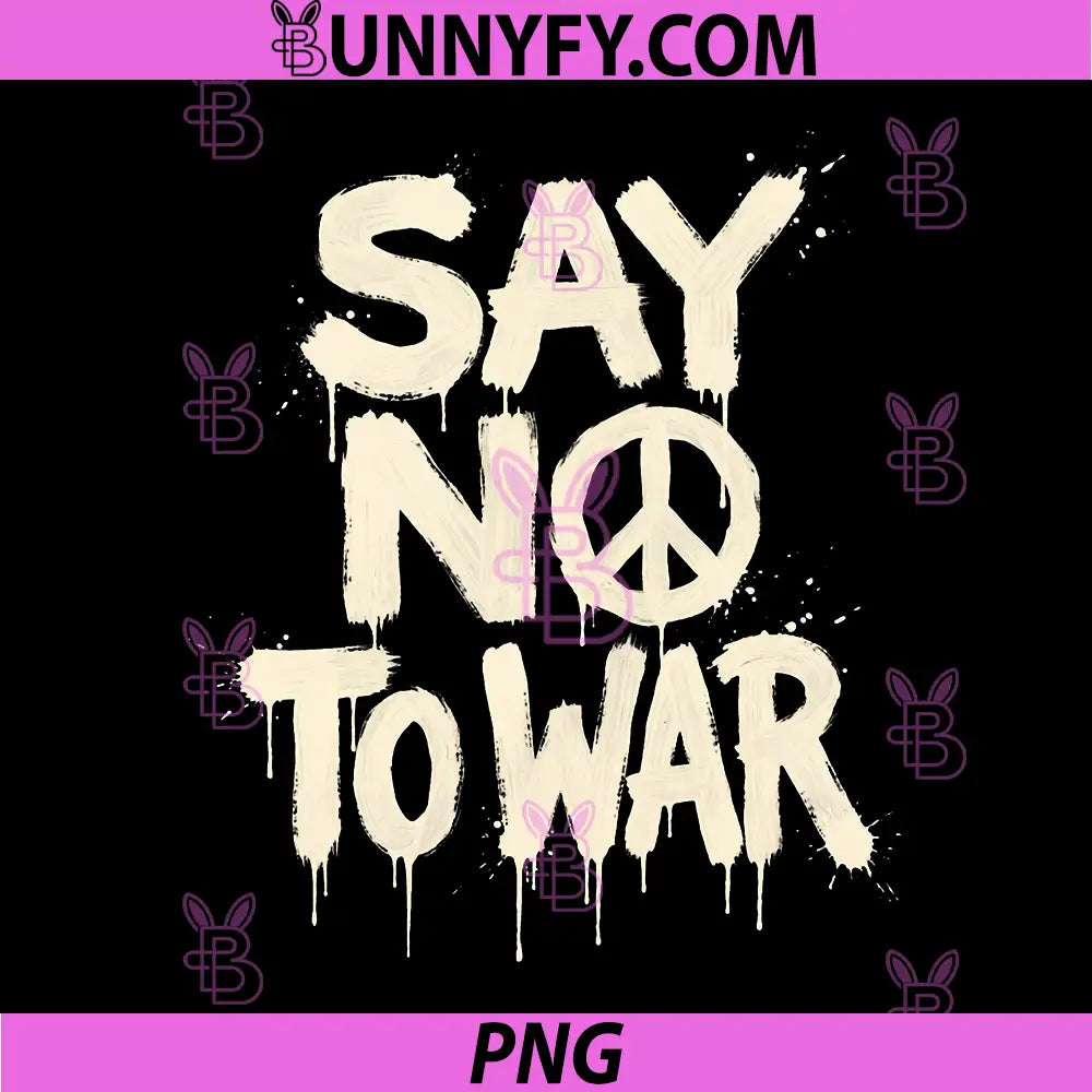 Say No to War PNG, Peace Symbol Protest PNG