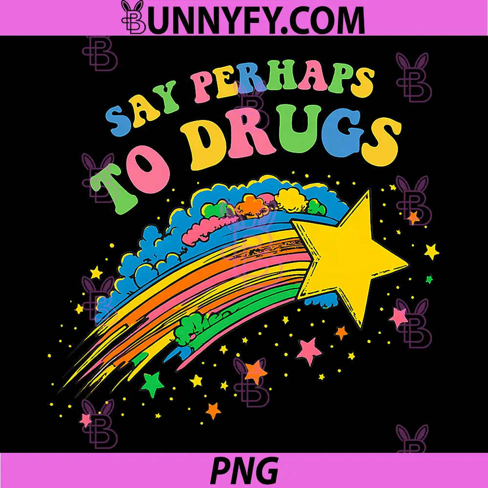 Say Perhaps to Drugs PNG, Colorful Cute Star PNG