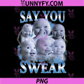 Say You Swear PNG, AI Niche Baby Holding Back Laugh Genz Meme PNG