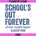 Schools Out Forever A New Chapter Begins PNG, Raglan Baseball PNG