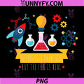 Science Quantum PNG, Physics is Theoretical But The Fun is Real PNG