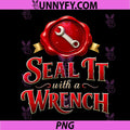 Seal It with A Wrench PNG, Plumber Pipe Pun Wax Seal PNG
