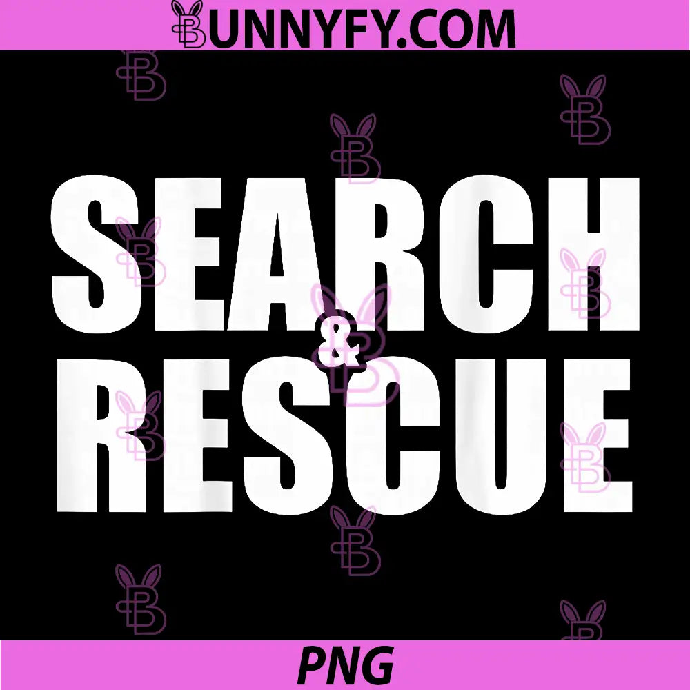 Search And Rescue Bold Typography PNG, Emergency Response Design PNG