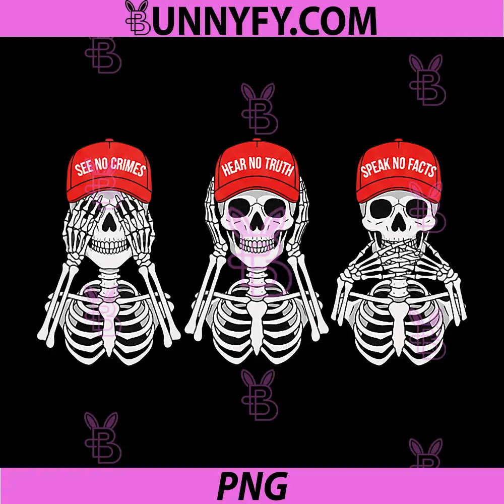 See No Crimes Hear No Truth Speak No Facts PNG, Political Skull PNG