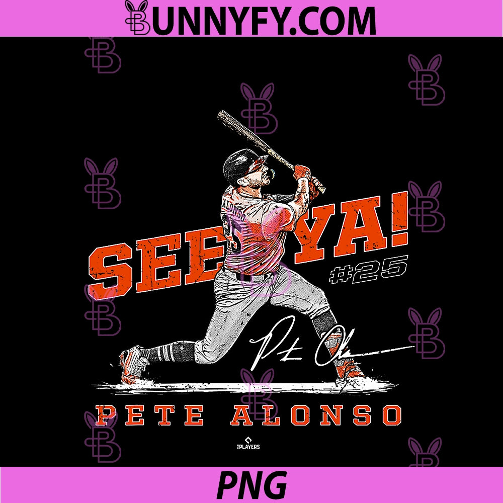 See Yah! Pete Alonso Baltimore PNG, Baseball MLBPA PNG