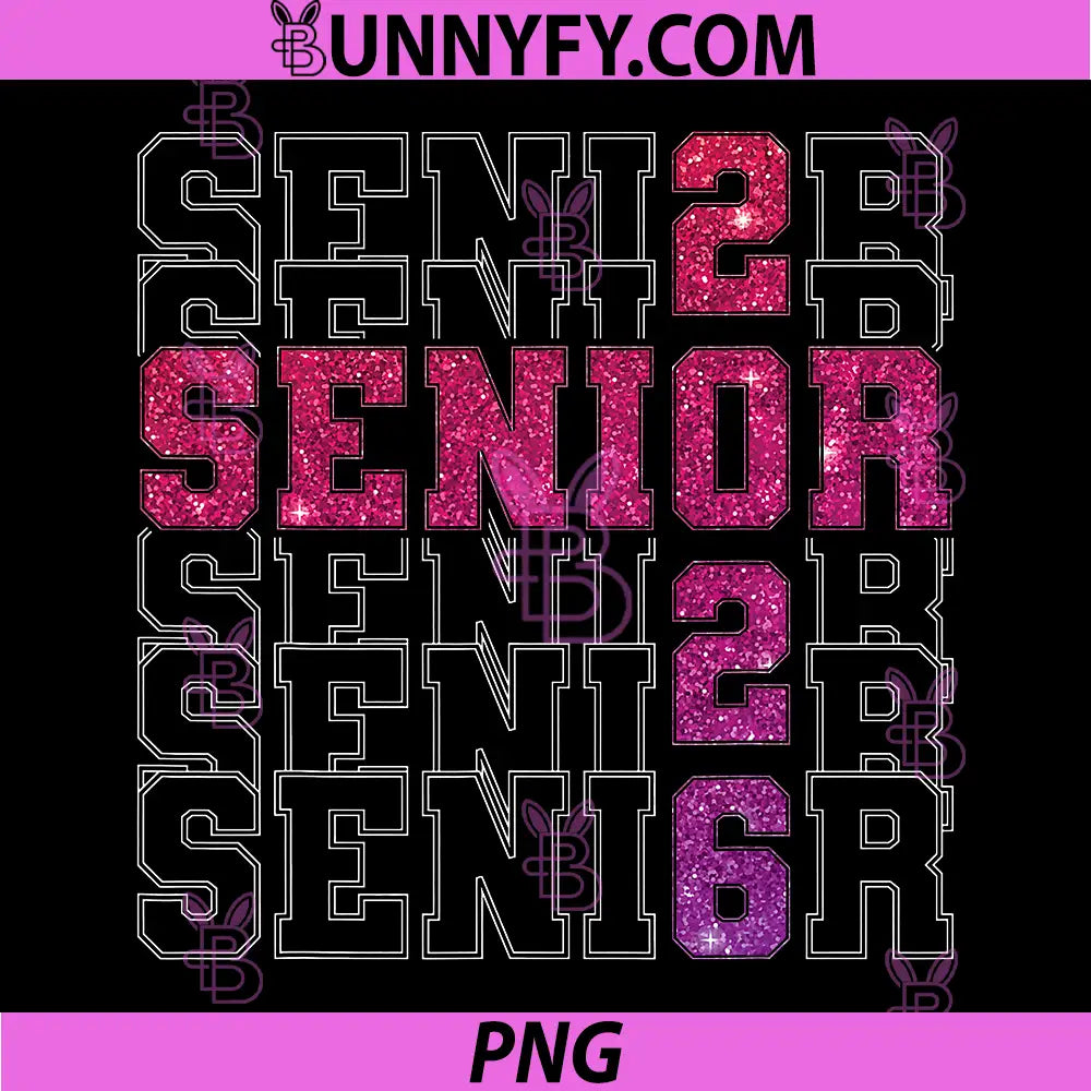 Senior 2026 PNG, Class of 2026 PNG, Graduation 2026 PNG