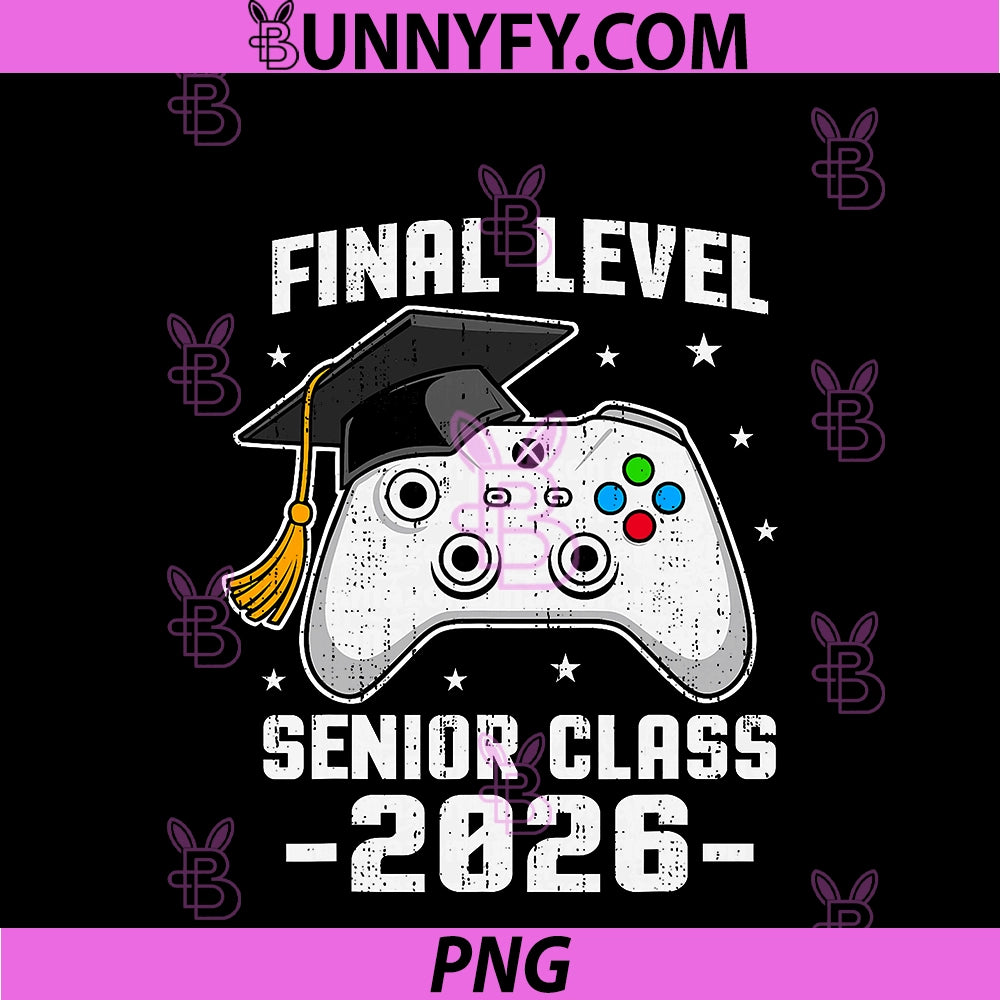 Senior 2026 Video Game Gamer Class Of 2026 PNG, Graduation Grad PNG