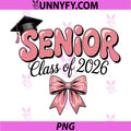 Senior Class of 2026 PNG, Pink Coquette Bow Graduation 2026 PNG