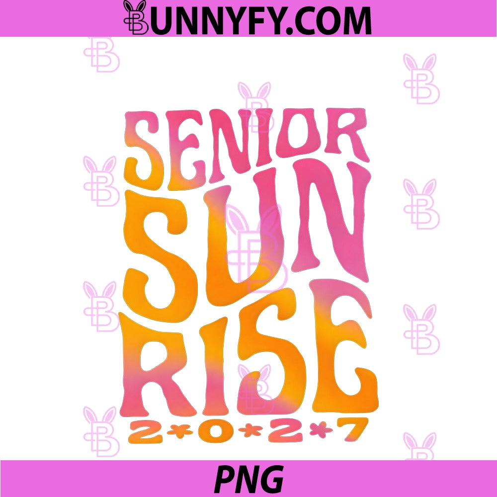 Senior Sunrise PNG, Class 2027 PNG