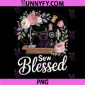Sew Blessed Vintage PNG, Sewing Machine Design PNG