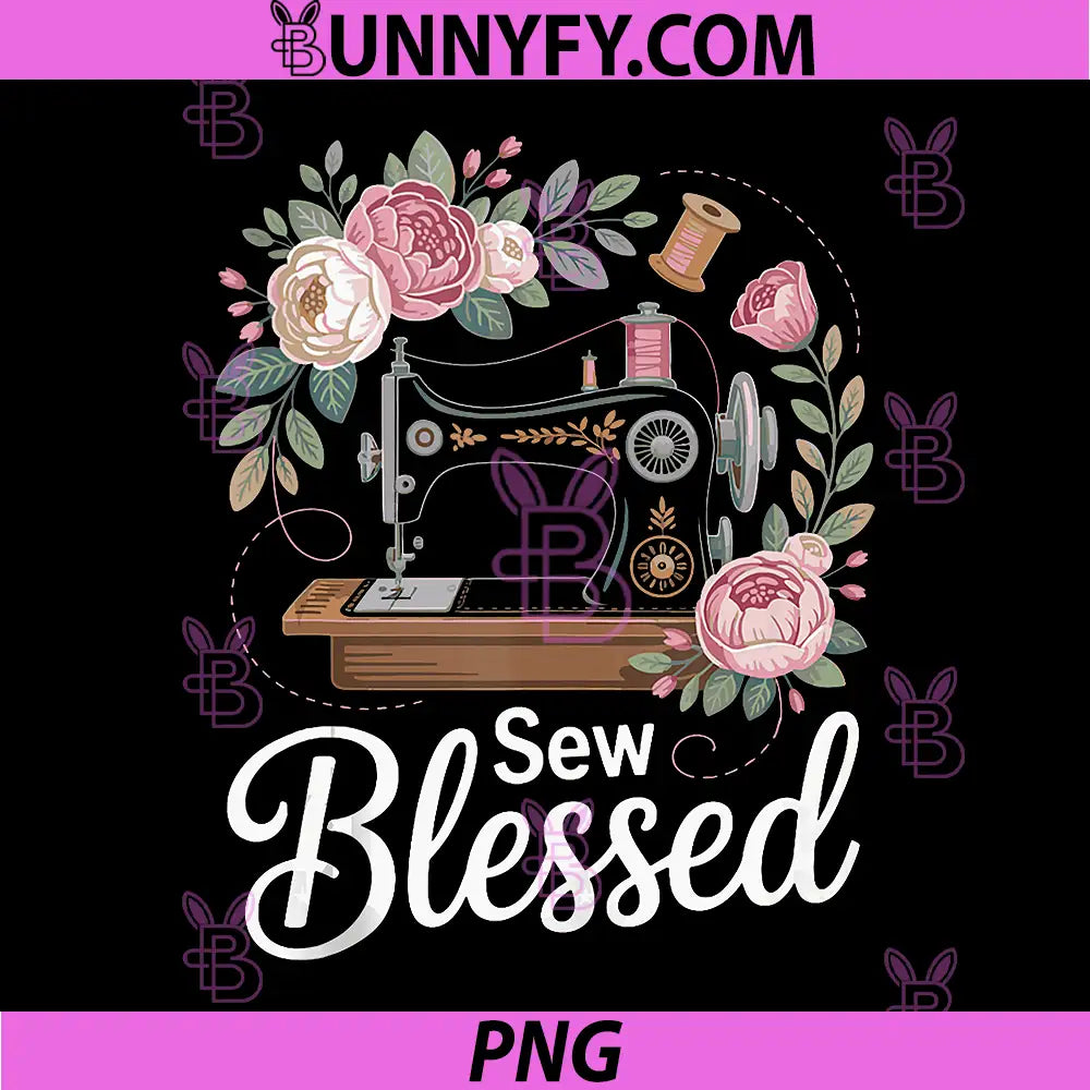 Sew Blessed Vintage PNG, Sewing Machine Design PNG