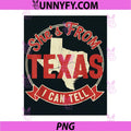 Shes from Texas I can Tell PNG, Texas Pride for Cowgirl PNG