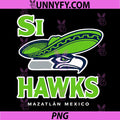 Si Hawks Seattle PNG, Funny Parody Mexico Vacation PNG
